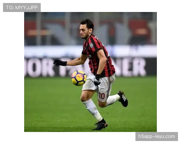 恰尔汗奥卢助攻数创新高 稳坐球队中场核心位置 恰尔汗奥卢助攻数创新高 稳坐球队中场核心位置