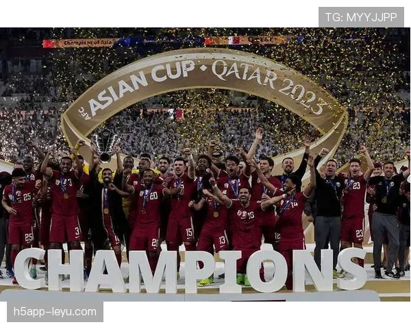 卡塔尔成功卫冕亚洲杯，强势回归开启足球辉煌新篇章